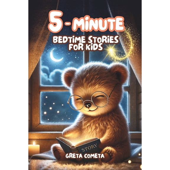 Little Lessons Collection 5-Minute Bedtime Stories for Kids: 50 Illustrated Tales to Help Children Ages 2-6 Relax, Sleep & Bond with Gentle Life L, (Paperback)