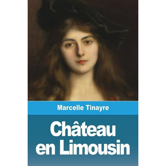 ChÃ¢teau en Limousin, (Paperback)