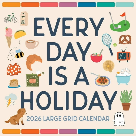 Every Day Is A Holiday 2026 Calendar | Large Grid Wall Calendar | 12" x 24" | Marble City Press