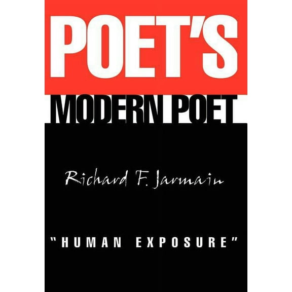 Poet's Modern Poet "Human Exposure", (Hardcover)