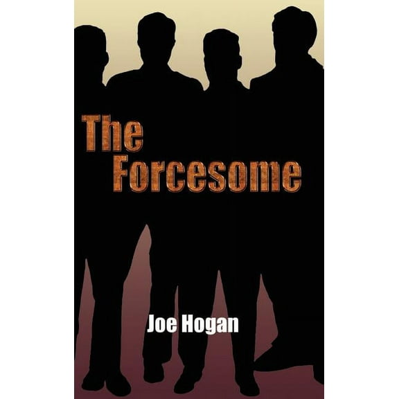 The Forcesome (Hardcover)