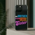 thumbnail image 3 of DistinctInk Clear Case for Apple iPhone 15 Pro MAX (6.7" Screen) - Brother Has Awesome Sister, 3 of 9