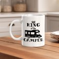 thumbnail image 4 of King Of The Camper 11oz Ceramic Coffee Mug | RV Camper Lifestyle, 4 of 6