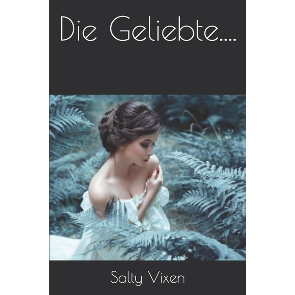Die Geliebte.... (Paperback) - Walmart.com - Walmart.com
