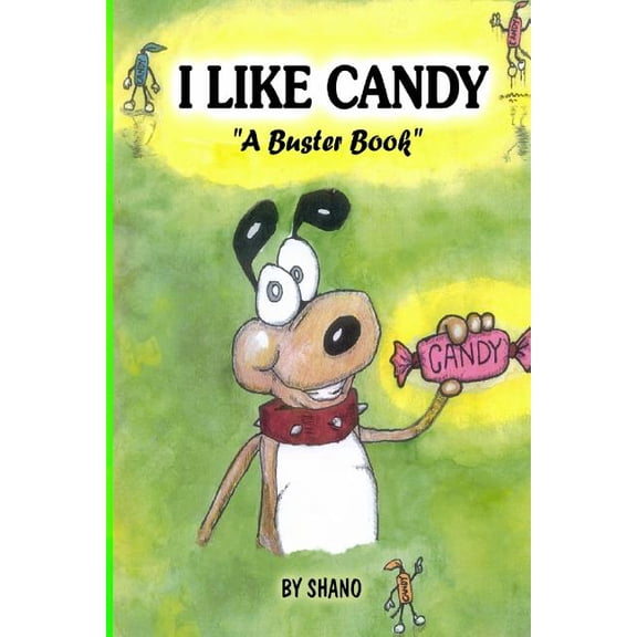Buster Book I Like Candy, Book 1, (Paperback)