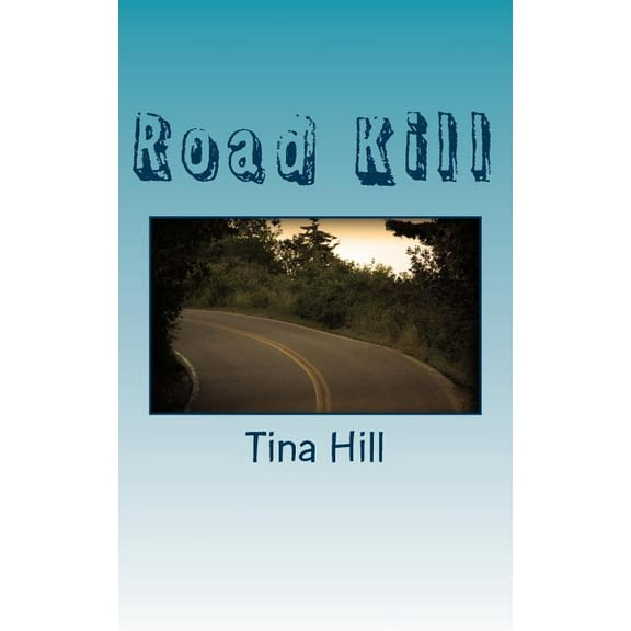 Road Kill (Paperback)