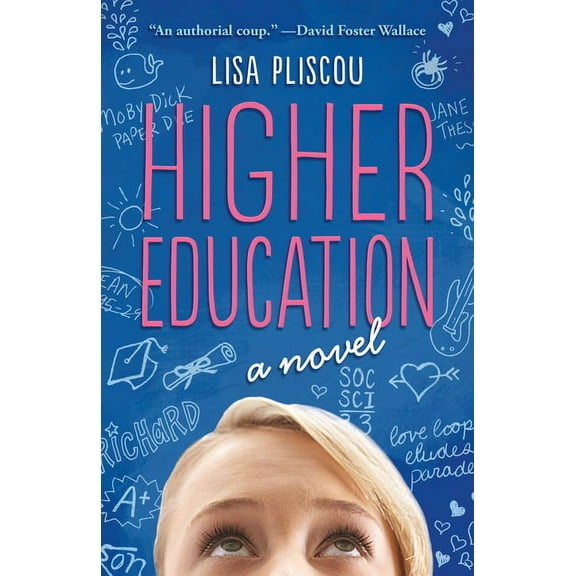 Higher Education : A Novel (Paperback)