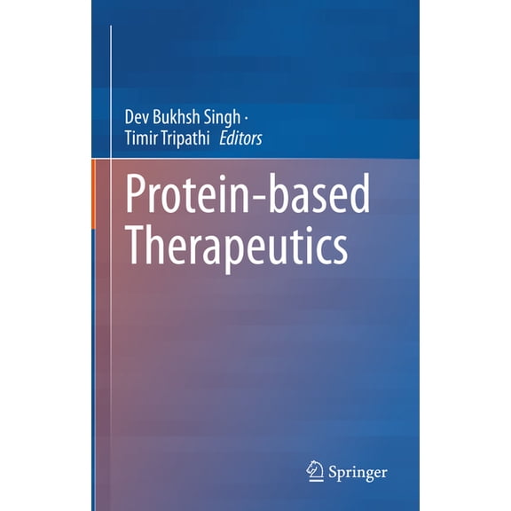 Protein-Based Therapeutics, (Hardcover)