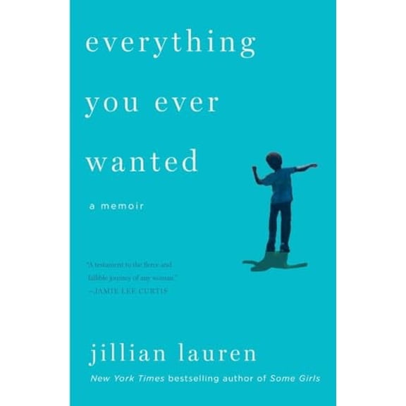 Pre-Owned Everything You Ever Wanted: A Memoir Paperback