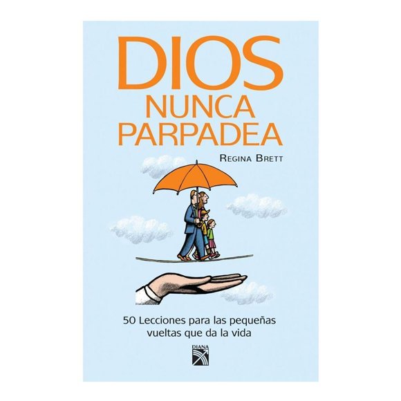 Dios Nunca Parpadea