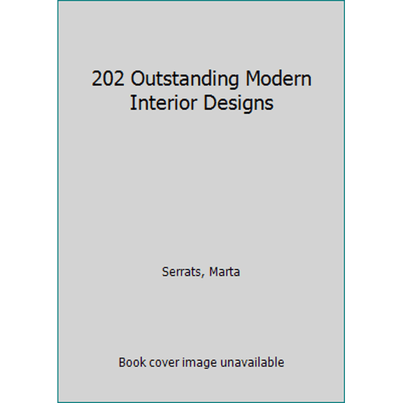 Pre-Owned 202 Outstanding Modern Interior Designs