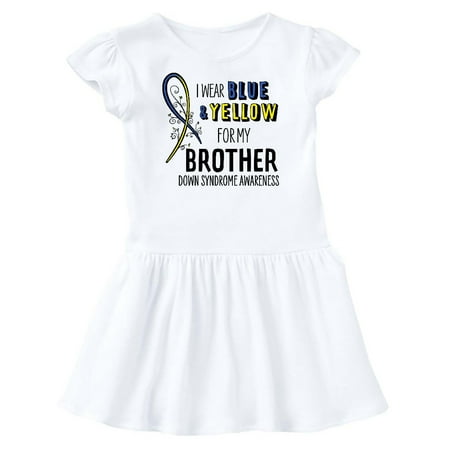 

Inktastic I Wear Blue and Yellow for my Brother- Down Syndrome awareness Gift Toddler Girl Dress