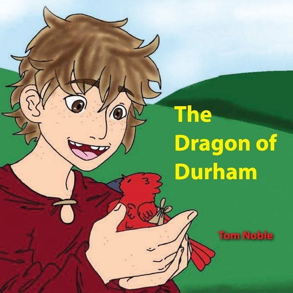 The Dragon of Durham, (Paperback)