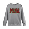 thumbnail image 4 of XPMWRP Women's Pullover Sweatshirts Long Sleeves Loose Comfy Sweatshirt Mama Letter Graphic Tees Shirts for Mother's Day Gray XXL, 4 of 5