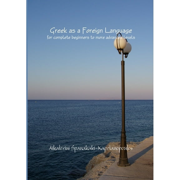 Greek as a Foreign Language, (Paperback)