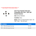 thumbnail image 2 of Auto Trans Dipstick Tube Seal - Compatible with 1994 - 2001 AM General Hummer 1995 1996 1997 1998 1999 2000, 2 of 2