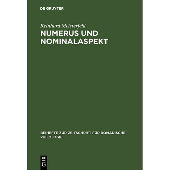 Beihefte Zur Zeitschrift Für Romanische Philologie: Numerus und Nominalaspekt (Hardcover)