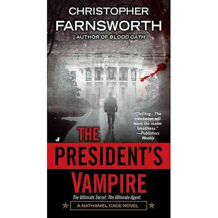 The President's Vampire