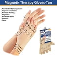 thumbnail image 4 of Guantes de terapia magnética Artritis dolorida Alivio del dolor por compresión para mujeres- Bronceado - Grande North American Health & Wellness JB6769L, 4 of 5