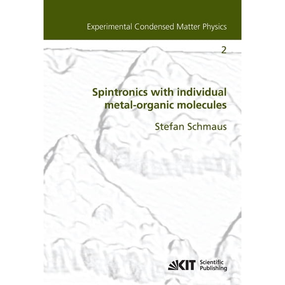 Spintronics with individual metal-organic molecules (Paperback)