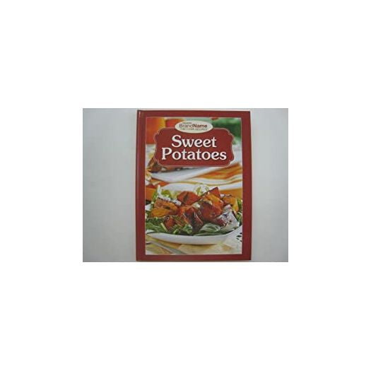 Sweet Potatoes Cookbook (Hardcover)