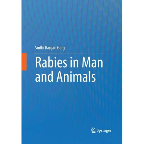 Rabies in Man and Animals, (Paperback)