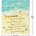 thumbnail image 2 of Daughter Gift from Mom - to My Daughter Blanket 60"X50" - Gifts for Daughters from Mothers - Birthday Gifts for Daughter Adult - Gifts for Beach Lovers - Grown Daughter Graduation Gift Ideas, 2 of 6
