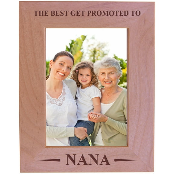 CustomGiftsNow The Best Get Promoted To Nana - Wood Picture Frame - Fits 5x7 Inch Picture (Vertical)