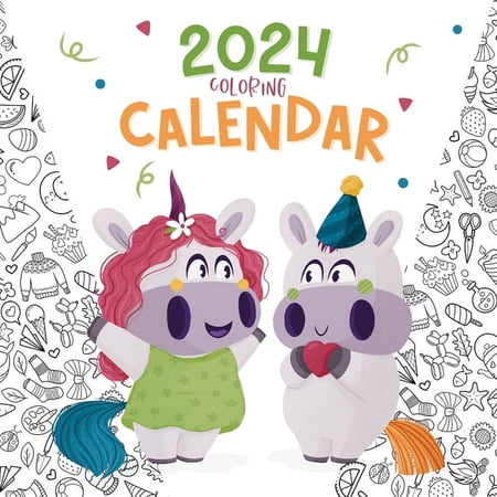 Unicorns Learning 2024 Coloring Calendar: Unicorns Coloring Book, (Paperback)