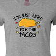 thumbnail image 4 of Inktastic Im Just Here For The Tacos Cinco De Mayo Women's T-Shirt, 4 of 5