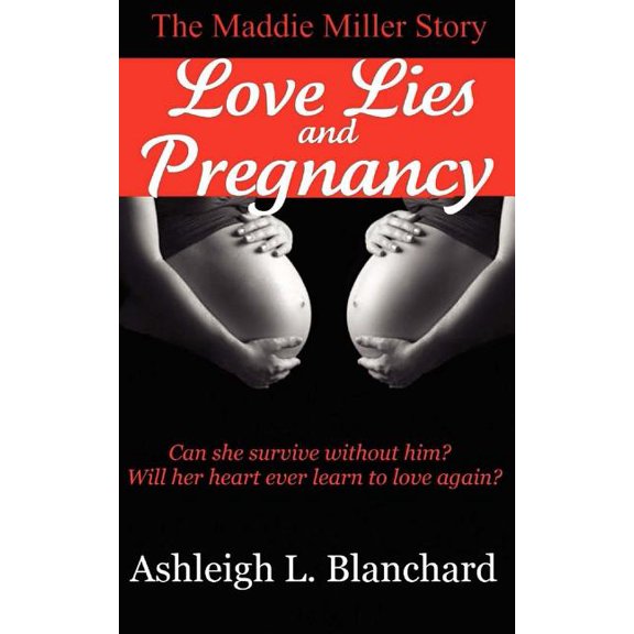 Love Lies and Pregnancy, (Paperback)