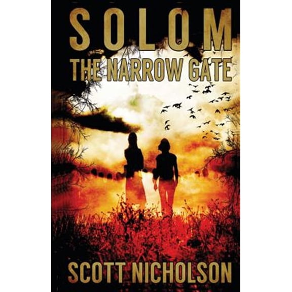 Solom: The Narrow Gate (Paperback)