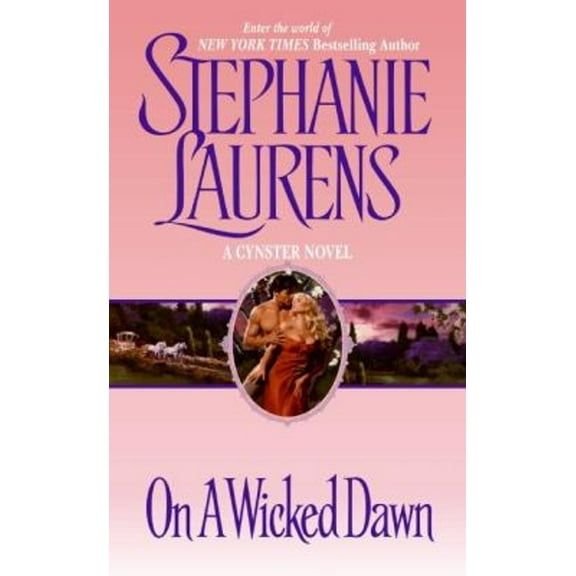 Pre-Owned On a Wicked Dawn (Cynster Novels, 9) (Mass Market Paperback) 0060002050