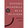 thumbnail image 1 of Historia Económica De La Felicidad Crítica 9786075691428, 1 of 2