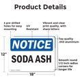 thumbnail image 2 of (2 Pack) Soda Ash OSHA Notice Sign 18 Inch X 12 Inch Indoor / Outdoor Rust-Free Aluminum Metal Signs for Workplace, Workshop, and Construction Site, Made in the USA, 2 of 8