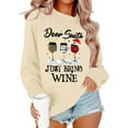 thumbnail image 3 of Dear Santa Just Bring Christmas Sweatshirts for Women 2025 Long Sleeve Crewneck Festive Graphic Sweatshirt Pullover Tops, 3 of 4