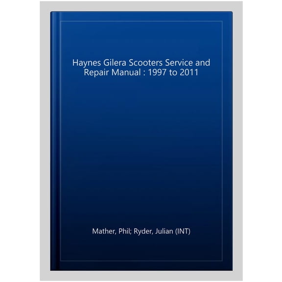 Pre-Owned Gilera Runner, DNA, Ice & SKP/Stalker scooters (97-11) Haynes Repair Manual ^