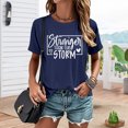 thumbnail image 4 of Ankishi Funny T-Shirts for Women Stronger Than The Storm Summer Graphic Tees Casual Crew Neck Tops Short Sleeve for Travel Dating, 4 of 7