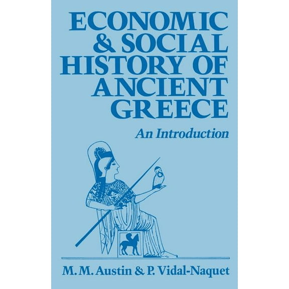 Economic and Social History of Ancient Greece (Edition 1) (Paperback)