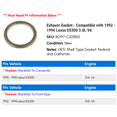 thumbnail image 2 of Exhaust Gasket - Compatible with 1992 - 1996 ES300 3.0L V6 1993 1994 1995, 2 of 2