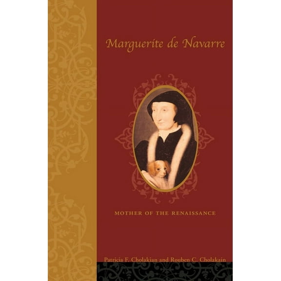 Marguerite de Navarre (1492-1549): Mother of the Renaissance, (Hardcover)