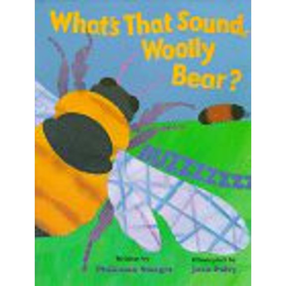 Pre-Owned What's That Sound, Woolly Bear (Hardcover) 0316820210 9780316820219