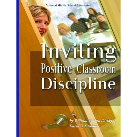 Inviting Positive Classroom Discipline [Paperback - Used]