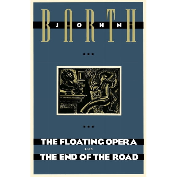 Pre-Owned The Floating Opera and the End of the Road (Paperback) 0385240899 9780385240895
