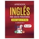 thumbnail image 2 of Aprender inglés para adultos principiantes: 3 libros en 1: ¡Habla inglés en 30 días! (Spanish Edition),Paperback, 2 of 6