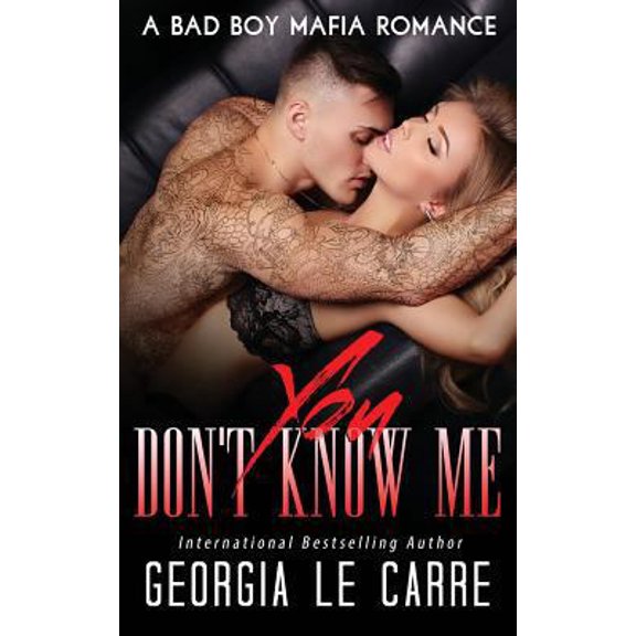 Pre-Owned You Don't Know Me: A Bad Boy Mafia Romance (Paperback) 1910575429 9781910575420
