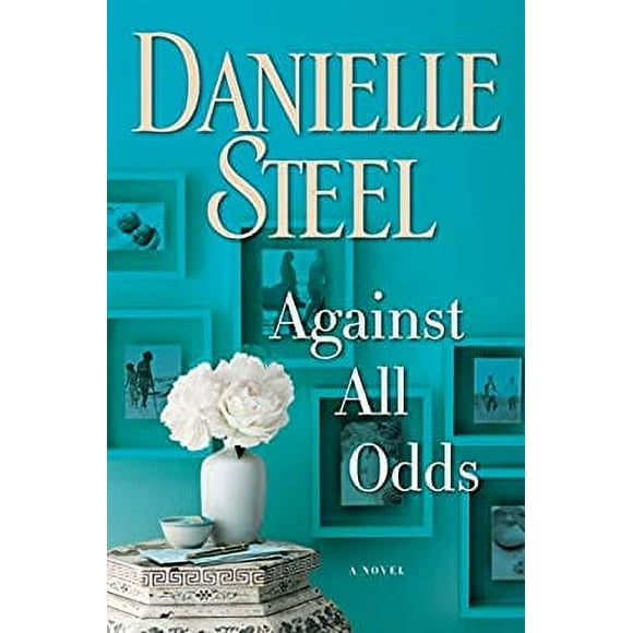 Pre-Owned Against All Odds: A Novel 9781101883914