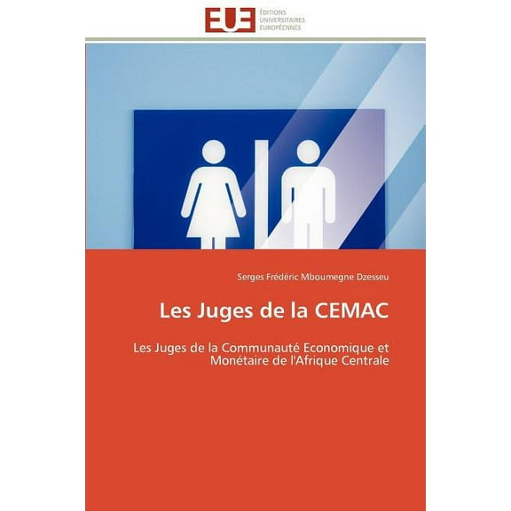 Omn.Univ.Europ.: Les Juges de la Cemac (Paperback)