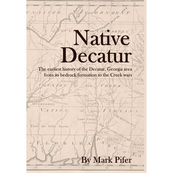 Native Decatur, (Hardcover)