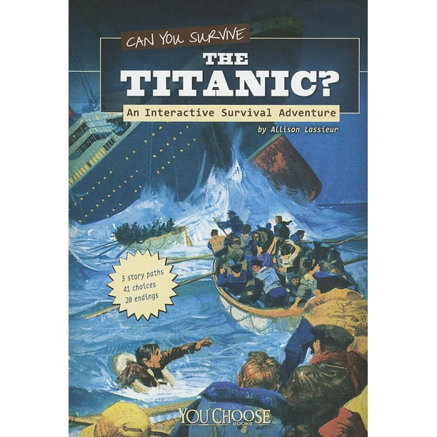 You Choose Books (Paperback) Can You Survive the Titanic